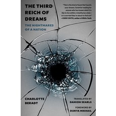 (영문도서) The Third Reich of Dreams: The Nightmares of a Nation Hardcover, Princeton University Press, English, 9780691243511