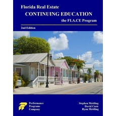 (영문도서)Florida Real Estate Continuing Education: the FLA.CE Program Paperback, Performance Programs Compan..., English, 9781965482452
