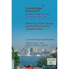(영문도서)Planning Urban Design and Architecture for Climate Action Paperback, Cambridge University Press, English, 9781009643931