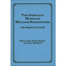(영문도서) The Complete Works of William Shakespeare (Abridged) [Revised] [Again] Paperback, Applause Books, English, 9781493077304