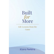(英文圖書)Built for More: Life Lessons from the Game 平裝版, Independently Published, 英文
