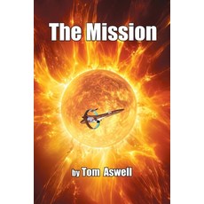 (영문도서) The Mission Paperback, Claitor's Pub Division, English, 9781733196895
