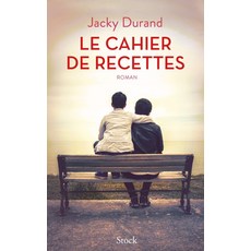 Le cahier de recettes, Durand Jacky(저), Stock