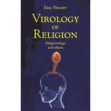 (영문도서) Virology of Religion: Religovirology Paperback, Bright Press, English, 9780993786044