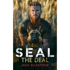 (영문도서)Seal the Deal: Military Romantic Suspense with Heart Heat and One Heroic Dog Paperback, Vinci Books Ltd, English, 9781036703868