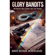 (英文圖書)Glory Bandits 平裝版, Davis Shyaka Musirikare, 英文