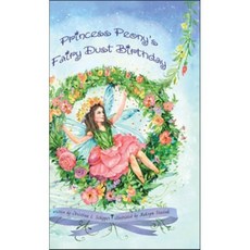 Princess Peony's Fairy Dust Birthday, Christina Schipper