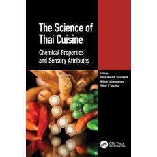 (영문도서) The Science of Thai Cuisine: Chemical Properties and Sensory Attributes Paperback, CRC Press, English, 9780367763350