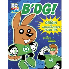 (영문도서) B'Dg!: The Origin of Green Lantern's Alien Pal Paperback, Stone Arch Books, English, 9781666328929