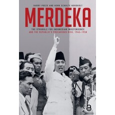 (영문도서)Merdeka: The Struggle for Indonesian Independence and the Republic's Precarious... Paperback, Routledge, English, 9781041182825 Routledge, English, 9781041182825