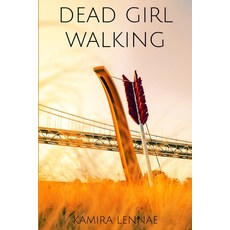 (영문도서)Dead Girl Walking Paperback, Independently Published, English, 9798281461733