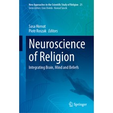 (外文書)Neuroscience of Religion: Integrating Brain Mind and Beliefs Hardcover, Springer, English