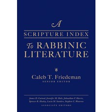A Scripture Index to Rabbinic Literature Hardcover, Hendrickson Publishers