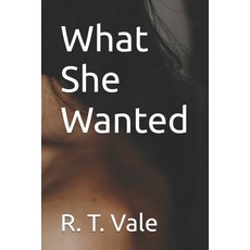 (영문도서)What She Wanted Paperback, Independently Published, English, 9798288967887