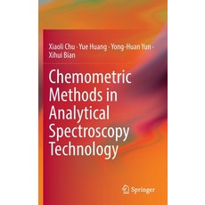 (영문도서) Chemometric Methods in Analytical Spectroscopy Technology Hardcover, Springer, English, 9789811916243