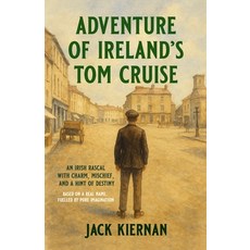(英文圖書)Adventure of Ireland's Tom Cruise: Pub tales crooked cops and one unforgettabl... 平裝版, Independently Published, 英文