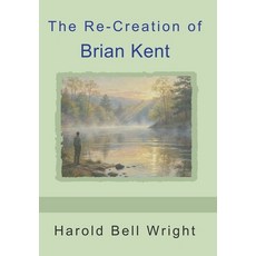 (英文圖書)The Re-Creation of Brian Kent 精裝版, Indoeuropeanpublishing.com, English