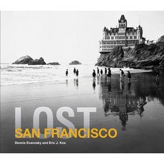 (영문도서) Lost San Francisco Hardcover, Pavilion Books, English, 9781862059344
