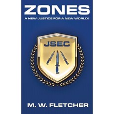 (영문도서) Zones: A New Justice for a New World! Paperback, AG Books, English, 9781785387715