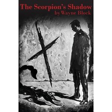 (영문도서)The Scorpion's Shadow Paperback, Palmetto Publishing, English, 9798822972469