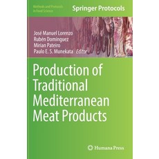 (영문도서) Production of Traditional Mediterranean Meat Products Hardcover, Humana, English, 9781071621028