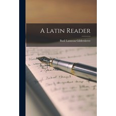 (영문도서) A Latin Reader Paperback, Legare Street Press, English, 9781016919364