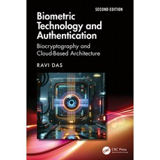 (英文圖書)Biometric Technology and Authentication: Biocryptography and Cloud-Based Archite... 平裝版, CRC Press, 英文