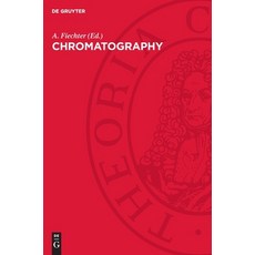 (영문도서) Chromatography Hardcover, de Gruyter, English, 9783112706923