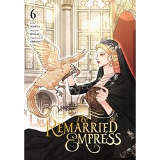 (영문도서) The Remarried Empress Vol. 6 Paperback, Ize Press, English, 9798400900389