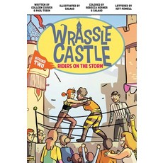 (영문도서) Wrassle Castle Book 2 2: Riders on the Storm Paperback, Wonderbound, English, 9781638490708