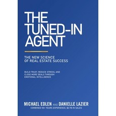 (英文圖書)The Tuned-In Agent: The New Science of Real Estate Success 精裝版, Balboa Press, 英文
