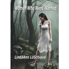 (英文圖書)Women Who Were Warned 平裝版, Independently Published, 英文