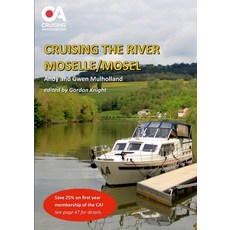 (영문도서) Cruising the River Moselle/Mosel: A guide to cruising the river from Neuves-Maison to Koblenz... Paperback, Lulu.com, English, 9781471792618