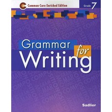 Grammar for Writing Grade 7, Sadlier