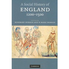 "A Social History of England 1200-1500", Cambridge University Press