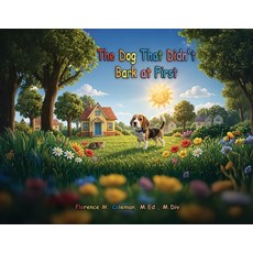 (英文圖書)The Dog That Didn't Bark at First 平裝版, Writers Branding LLC, 英文, 平裝本