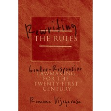 (영문도서)Rewriting the Rules: Gender-Responsive Lawmaking for the Twenty-First Century Paperback, University of California Press, English, 9780520412965