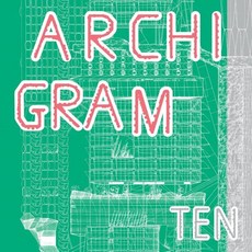 Archigram 10, Circa Press