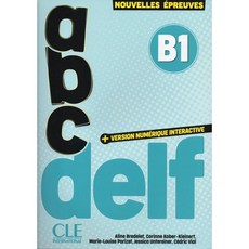 ABC Delf B1 (+Corriges entrainement interactif), CLE