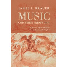 (영문도서) Music-God's Mysterious Gift Paperback, Wipf & Stock Publishers, English, 9781666781434