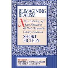 (영문도서) Reimagining Realism: A New Anthology of Late Nineteenth- And Early Twentieth-Century American... Paperback, Swallow Press, English, 9780804012379
