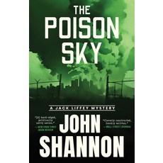 (영문도서)The Poison Sky Paperback, Unnamed Press, English, 9781964008080