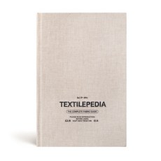 (영문도서) Textilepedia: The Complete Fabric Guide Hardcover, Fashionary, English, 9789887711094