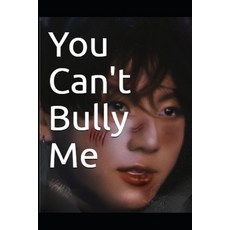 (英文圖書)You Can't Bully Me 平裝版, Independently Published, 英文