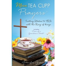 (英文圖書)More TEA CUPP Prayers: Inviting Ladies to TEA with the King of kings 平裝版, Xulon Press, 英文