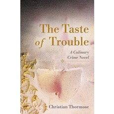 (英文圖書)The Taste of Trouble: A Culinary Crime Novel 平裝版, Luminare Press, 英文