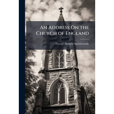 (영문도서)An Address On the Church of England Paperback, Nabu Press, English, 9781145427242