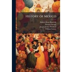 (英文圖書)History of Mexico 平裝版, Hutson Street Press, 英文
