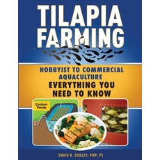 (영문도서) Tilapia Farming Paperback, Howard Books, English, 9781735005577