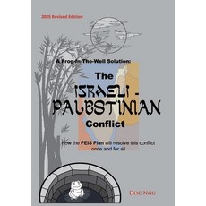 (영문도서)A Frog-In-The-Well Solution - The Israeli-Palestinian Conflict: How the PEIS Pla... Hardcover, Bama Vacon Publishing, English, 9798989025176
